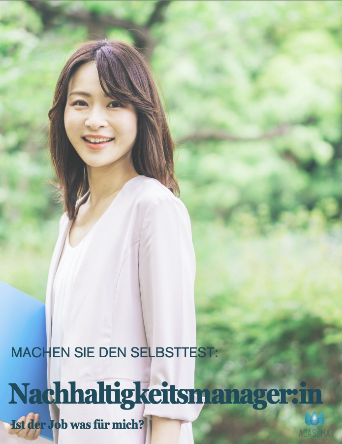Bild zum Ist der Job als Nachhaltigkeitsmanger:in was für mich? Finden Sie es heraus!